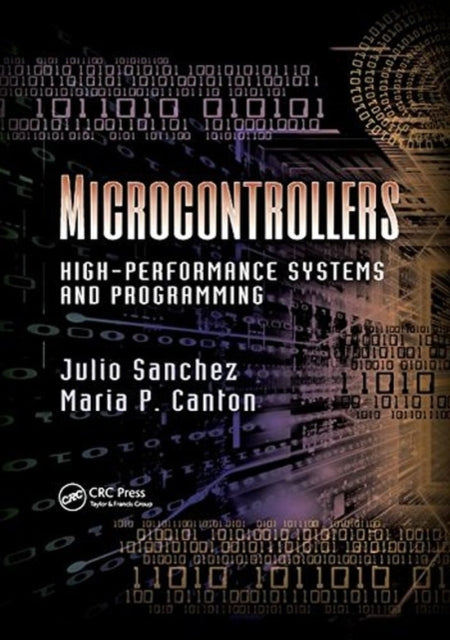 Book cover of: Microcontrollers. By: Julio Sanchez