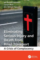 Book cover of: Eliminating Serious Injury and Death from Road Transport. By: Ian Ronald Johnston