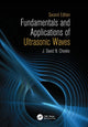 Book cover of: Fundamentals and Applications of Ultrasonic Waves. By: J. David N. Cheeke