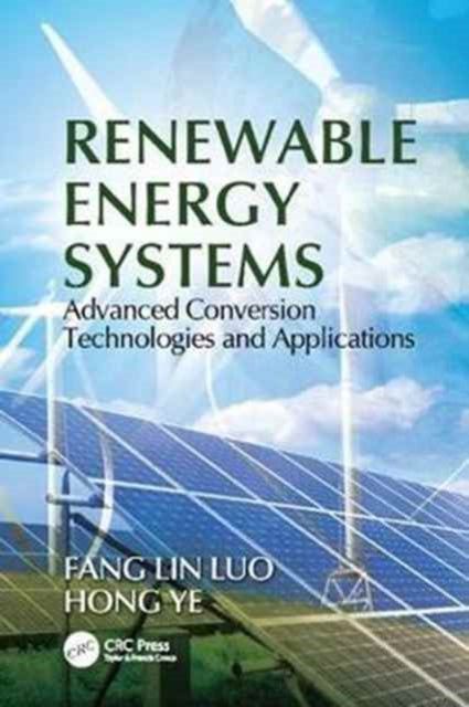 Book cover of: Renewable Energy Systems. By: Fang Lin Luo