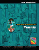 Book cover of: Skills, Drills & Strategies for Tennis. By: Jack Rutherford