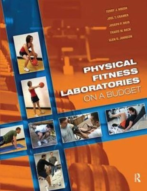 Book cover of: Physical Fitness Laboratories on a Budget. By: Terry J. Housh