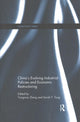 Book cover of: China's Evolving Industrial Policies and Economic Restructuring. By: Zheng Yongnian
