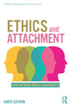 Book cover of: Ethics and Attachment. By: Aner Govrin