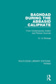 Book cover of: Baghdad During the Abbasid Caliphate. By: G. Le Strange