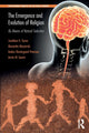 Book cover of: Emergence and Evolution of Religion. By: Jonathan H. Turner