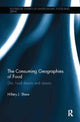 Book cover of: Consuming Geographies of Food. By: Hillary J. Shaw
