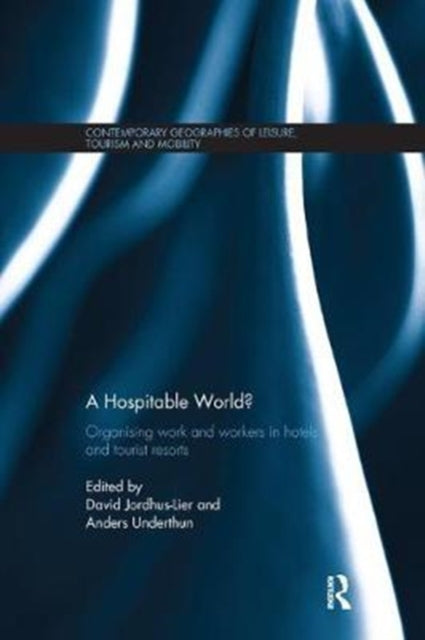 Book cover of: Hospitable World?. By: David Jordhus-Lier