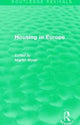 Book cover of: Routledge Revivals: Housing in Europe (1984). By: Martin Wynn