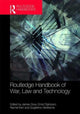 Book cover of: Routledge Handbook of War, Law and Technology. By: James Gow