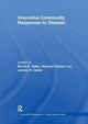 Book cover of: Innovative Community Responses to Disaster. By: Brent D. Hales