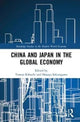 Book cover of: China and Japan in the Global Economy. By: Tomoo Kikuchi