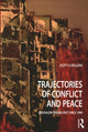 Book cover of: Trajectories of Conflict and Peace. By: Scott A. Bollens