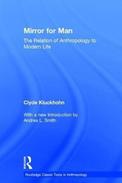 Book cover of: Mirror for Man. By: Clyde Kluckhohn