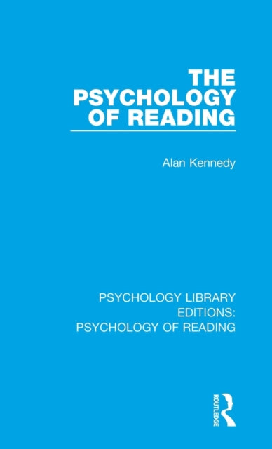 Book cover of: Psychology of Reading. By: Alan Kennedy
