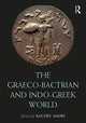 Book cover of: Graeco-Bactrian and Indo-Greek World. By: Rachel Mairs
