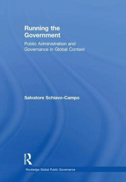 Book cover of: Running the Government. By: Salvatore Schiavo-Campo