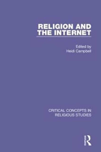 Book cover of: Religion and the Internet. By: Heidi Campbell