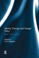 Book cover of: Identity Change and Foreign Policy. By: Linus Hagström