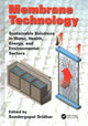 Book cover of: Membrane Technology. By: Sundergopal Sridhar