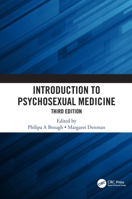 Book cover of: Introduction to Psychosexual Medicine. By: Philipa A. Brough