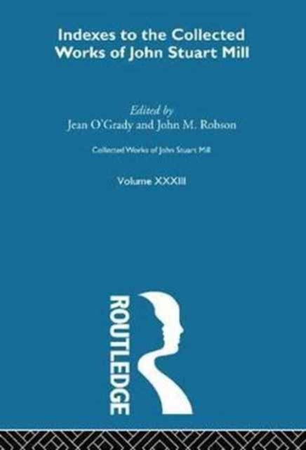 Book cover of: Collected Works of John Stuart Mill. By: John Stuart Mill