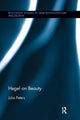 Book cover of: Hegel on Beauty. By: Julia Peters