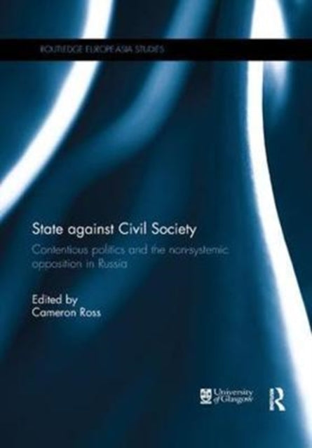 Book cover of: State against Civil Society. By: Cameron Ross