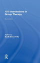 Book cover of: 101 Interventions in Group Therapy. By: Scott Simon Fehr