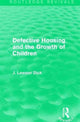 Book cover of: Defective Housing and the Growth of Children. By: J. Lawson Dick