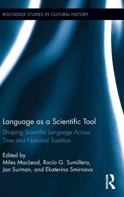 Book cover of: Language as a Scientific Tool. By: Miles MacLeod