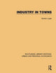 Book cover of: Industry in Towns. By: Gordon Logie
