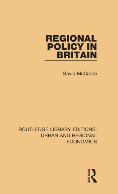 Book cover of: Regional Policy in Britain. By: Gavin McCrone