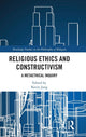 Book cover of: Religious Ethics and Constructivism