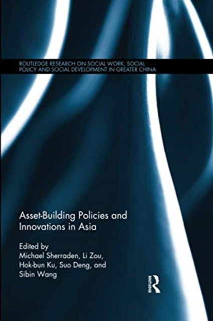 Book cover of: Asset-Building Policies and Innovations in Asia. By: Michael Sherraden