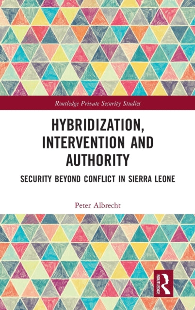 Book cover of: Hybridization, Intervention and Authority. By: Peter Albrecht