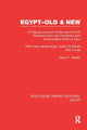 Book cover of: Egypt, Old and New (RLE Egypt). By: Percy Falcke Martin