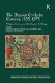 Book cover of: Chester Cycle in Context, 1555-1575. By: Jessica Dell