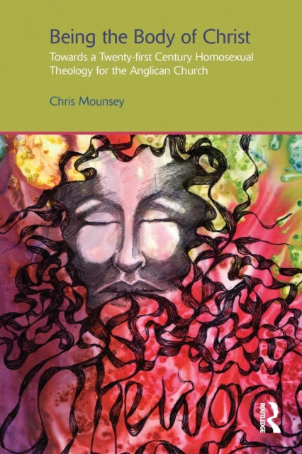 Book cover of: Being the Body of Christ. By: Chris Mounsey