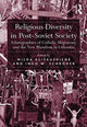 Book cover of: Religious Diversity in Post-Soviet Society. By: Milda Alisauskiene