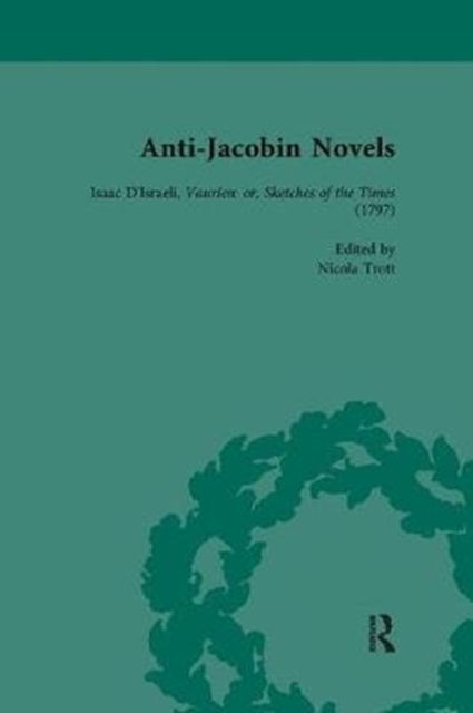 Book cover of: Anti-Jacobin Novels, Part II, Volume 8. By: W. M. Verhoeven