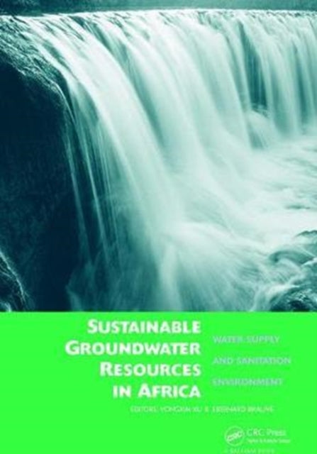Book cover of: Sustainable Groundwater Resources in Africa. By: Yongxin Xu