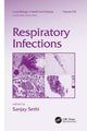 Book cover of: Respiratory Infections. By: Sanjay Sethi