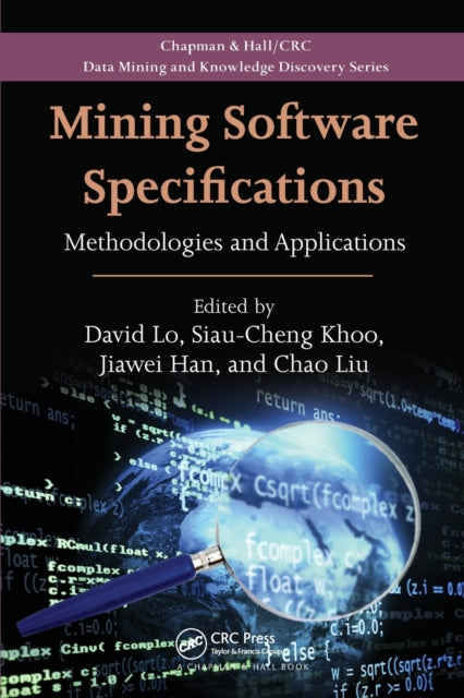 Book cover of: Mining Software Specifications. By: David Lo
