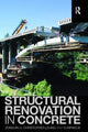 Book cover of: Structural Renovation in Concrete. By: Zongjin Li