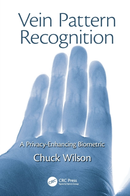 Book cover of: Vein Pattern Recognition. By: Chuck Wilson
