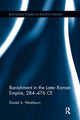 Book cover of: Banishment in the Later Roman Empire, 284-476 CE. By: Daniel Washburn
