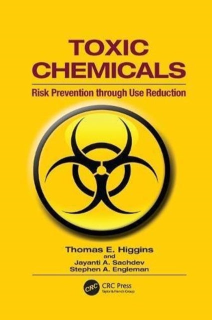 Book cover of: Toxic Chemicals. By: Thomas E. Higgins