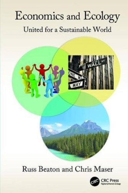 Book cover of: Economics and Ecology. By: Charles R. Beaton