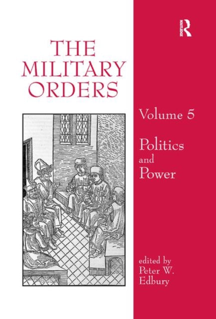 Book cover of: Military Orders Volume V. By: Peter Edbury